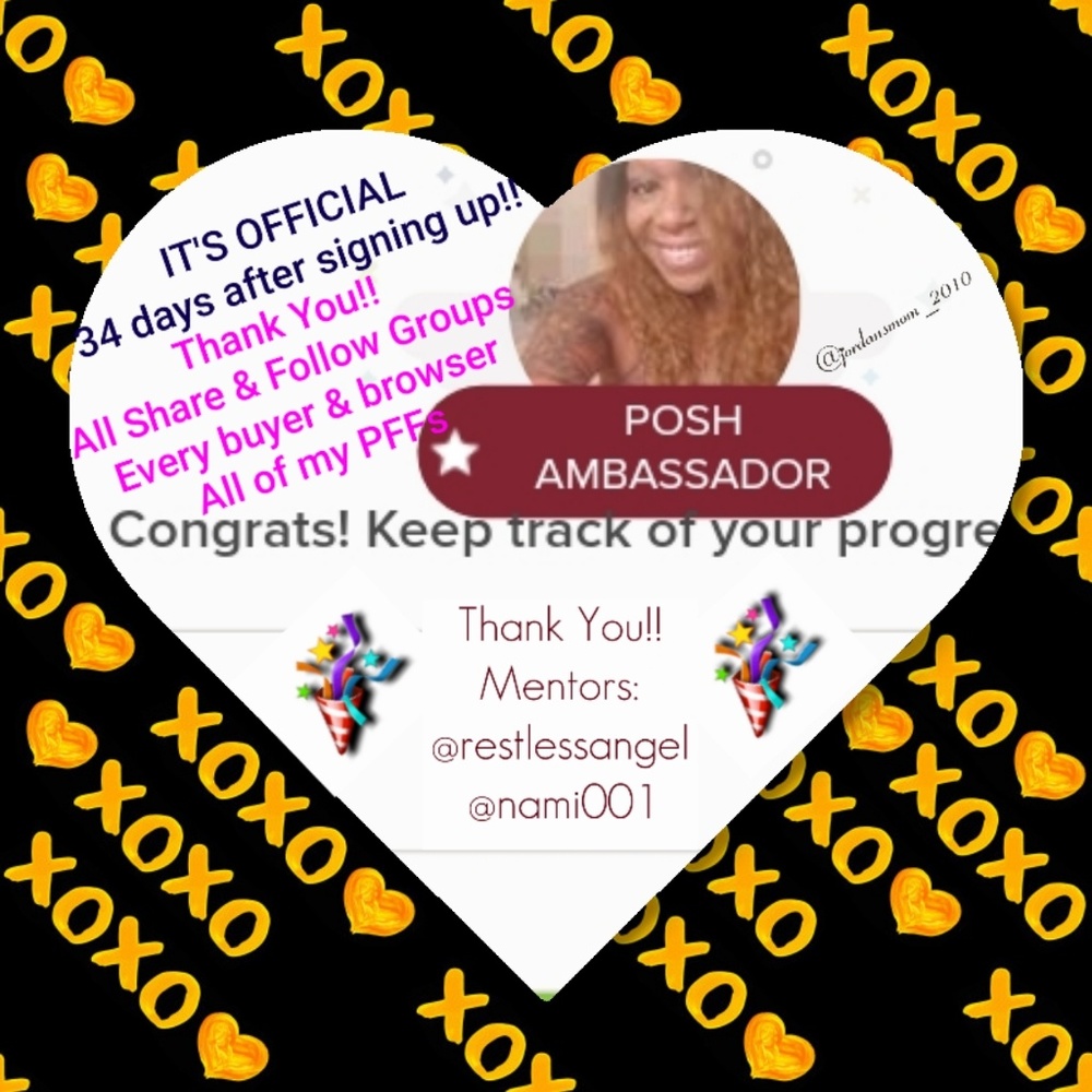 🎉I'M A POSH AMBASSADOR!!🎉 - Picture 1 of 8